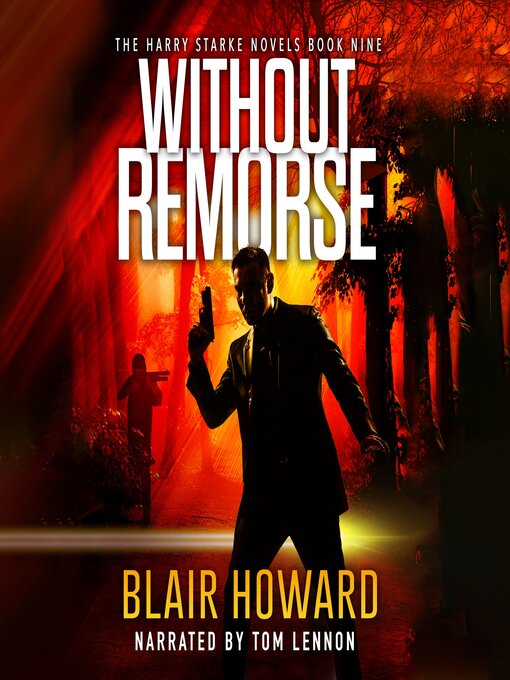 Title details for Without Remorse by Blair Howard - Available